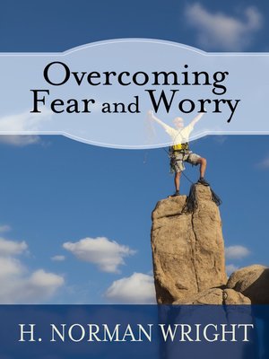 cover image of Overcoming Fear and Worry